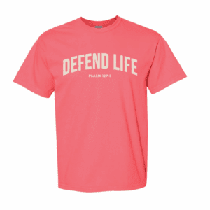 Defend Life Comfort Colors® T-Shirt – Watermelon (Psalm 127:3)