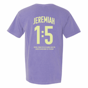 Defend Life Comfort Colors® Shirt - Jeremiah 1:5 - Women