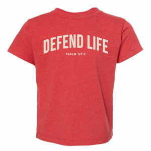 Defend Life Psalm 127 Toddler Tee